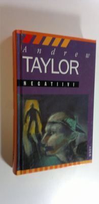 Andrew Taylor : Negatiivi
