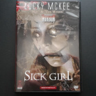 DVD: Sick Girl (O: Lucky McKee 2005) - pikkukuva 1