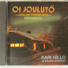 Kari Hillo Ja Studio-orkesteri • Oi Jouluyö CD - pikkukuva 1