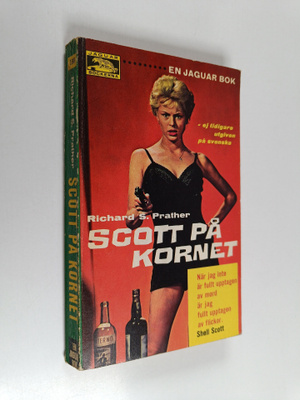 Richard S. Prather : Scott på kornet