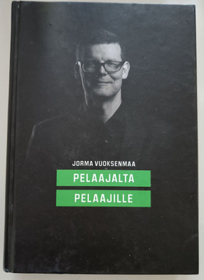 Jorma Vuoksenmaa: Pelaajalta pelaajille