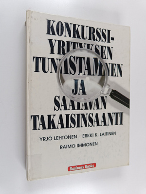 Erkki K. Laitinen ym. : Konkurssiyrityksen tunnistaminen ...
