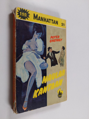 Peter Cheyney : Naulan kantaan