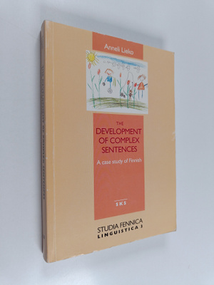 Anneli Lieko : The development of complex sentences : a c...