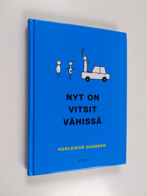 Hugleikur Dagsson : Nyt on vitsit vähissä