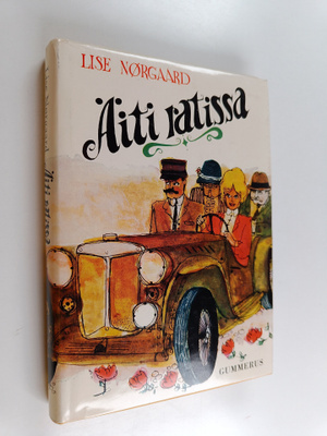 Lise Nörgaard : Äiti ratissa