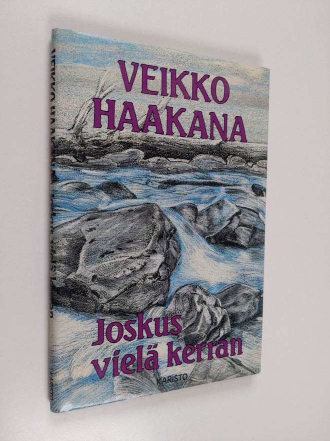 Veikko Haakana : Joskus vielä kerran