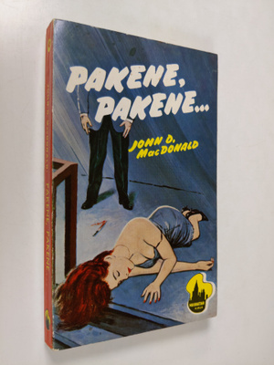 John D. McDonald : Pakene, pakene
