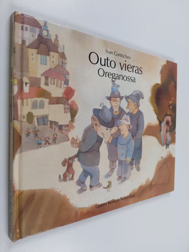 Ivan Gantschev : Outo vieras Oreganossa
