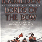 Conn Iggulden: The Conqueror 2 Lords of the Bow (paperback) - pikkukuva 1