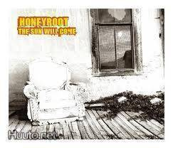 HONEYROOT  ::  THE SUN WILL COME  ::  CD