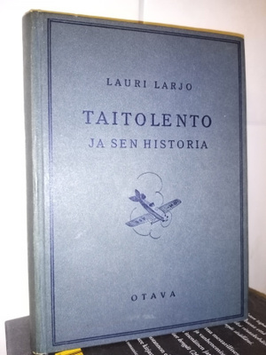 Lauri Larjo : Taitolento ja sen historia  ( SIS POSTIKULU )