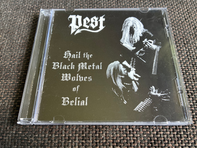 Pest ”Hail the Black Metal Wolves of Belial” CD