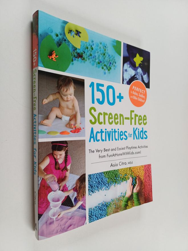 Asia Citro : 150+ Screen-Free Activities for Kids - The V...