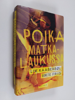 Lene Kaaberböl ym. : Poika matkalaukussa