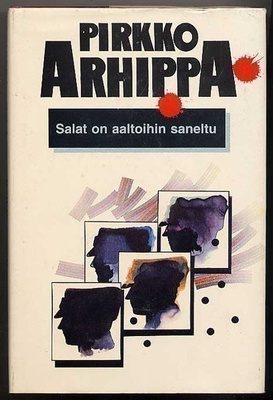 Arhippa, Pirkko: Salat on aaltoihin saneltu (1984)