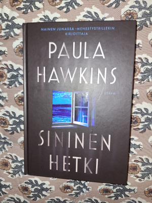 Paula Hawkins : Sininen hetki 1p