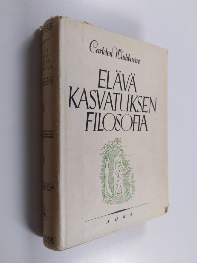 Carleton Washburne : Elävä kasvatuksen filosofia