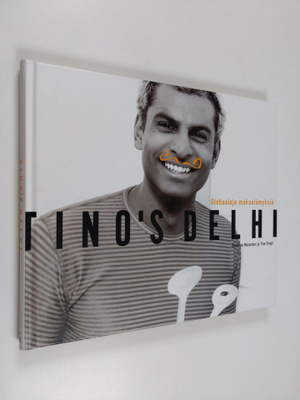 Susanna Molander : Tino's Delhi