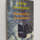 Leevi Karsikas : Ikimetsän hakolintu - pikkukuva 1