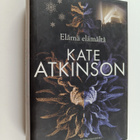 Kate Atkinson : Elämä elämältä - pikkukuva 1