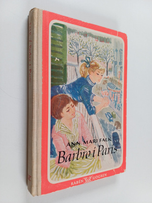 Ann Mari Falk : Barbro i Paris