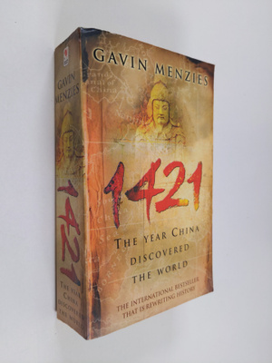 Gavin Menzies : 1421 : the year China discovered the world
