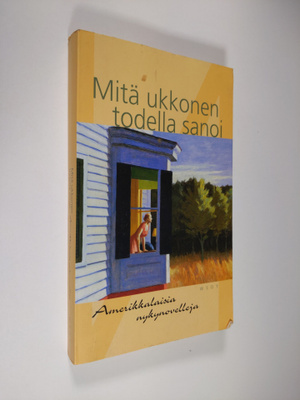 Arto (toim.) Virtanen : Mitä ukkonen todella sanoi : amer...