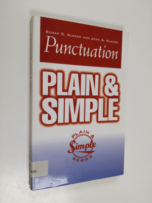 Edgar C. Alward ym. : Punctuation Plain and Simple