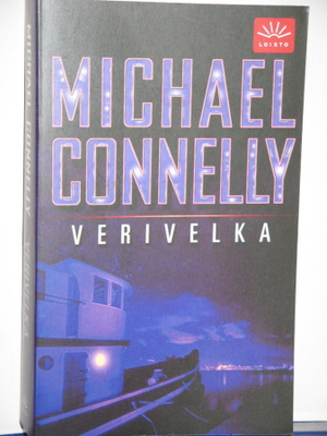 Michael Connelly : VERIVELKA