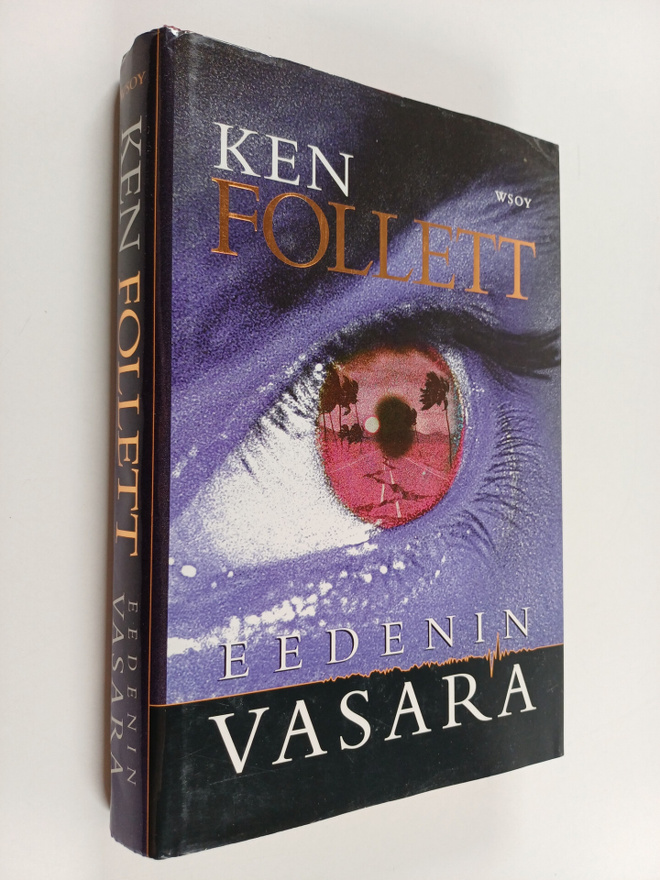 Ken Follett : Eedenin vasara