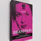 Lisa Sounio : Brändikäs (signeerattu) - pikkukuva 1