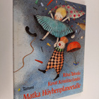 Ritva Toivola : Matka höyhenplaneetalle - pikkukuva 1