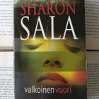 Sharon Sala - Valkoinen vuori (pokkari) - pikkukuva 1