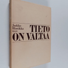 Jaakko Hintikka : Tieto on valtaa ja muita aatehistoriall... - pikkukuva 1