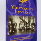 Seppo Uro : Yhteyksien hyväksi : kuusi vuosikymmentä vies... - pikkukuva 1