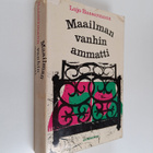 Lujo Bassermann : Maailman vanhin ammatti - pikkukuva 1