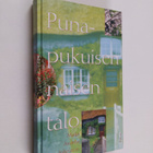 Maija Asunta-Johnston : Punapukuisen naisen talo - pikkukuva 1