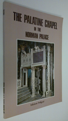 Stefano (edit.) Giordano : The Palatine Chapel in the Nor...