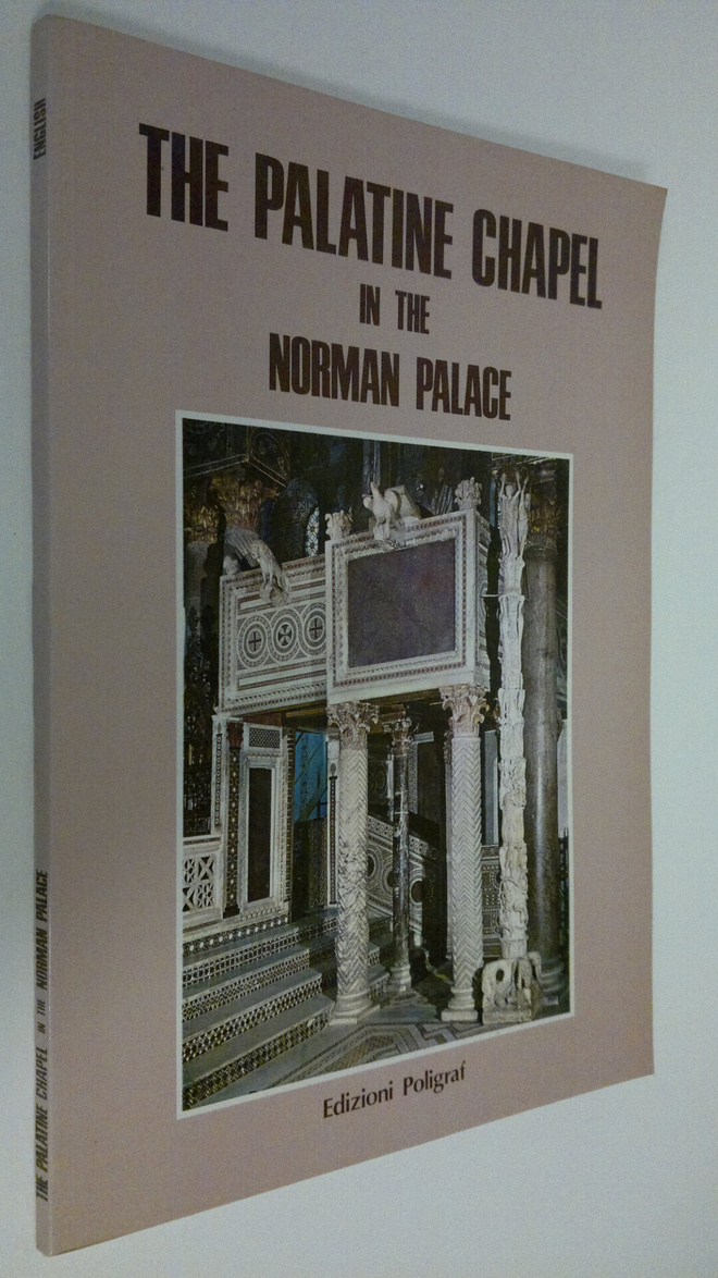 Stefano (edit.) Giordano : The Palatine Chapel in the Nor...