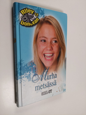 Norah McClintock : Murha metsässä
