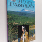 Arpa lankesi ihanasta maasta : piispa Olavi Rimpiläisen j... - pikkukuva 1