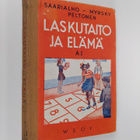 Kaarlo Saarialho : Laskutaito ja elämä A:1 : Laskennon ja... - pikkukuva 1