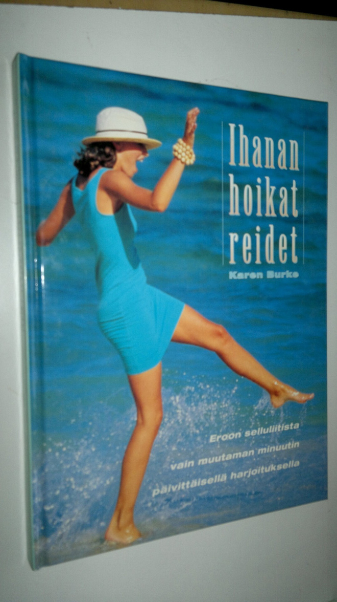 Karen Burke : Ihanan hoikat reidet