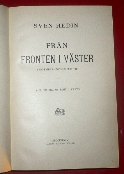Sven Hedin : Från fronten i väster  1915 1.p.