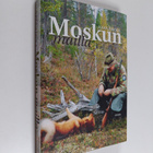 Ilkka Ilmola : Moskun mailla - pikkukuva 1