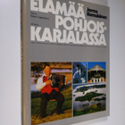 Jorma Komulainen : Elämää Pohjois-Karjalassa - pikkukuva 1