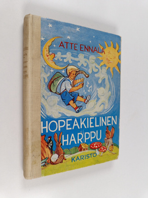 Atte Ennala : Hopeakielinen harppu : satukokoelma