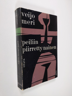 Veijo Meri : Peiliin piirretty nainen