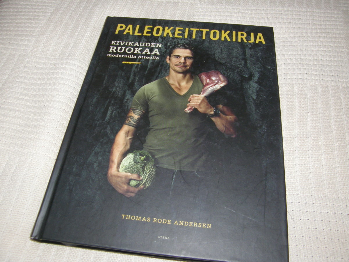 Thomas Rode Andersen Paleokeittokirja - Huuto.net